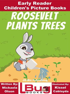 cover image of Roosevelt Plants Trees